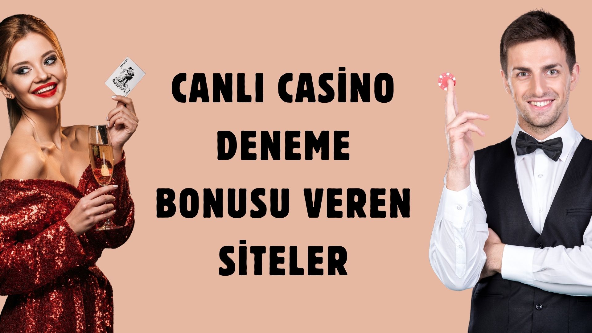 Canlı Casino Deneme Bonusu Veren Siteler